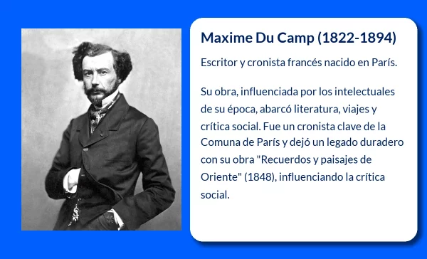 Maxime Du Camp (1822-1894). Escritor