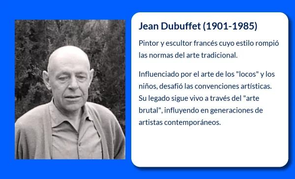 Jean Dubuffet (1901-1985): El creador del arte brutalista que desafió las convenciones artísticas