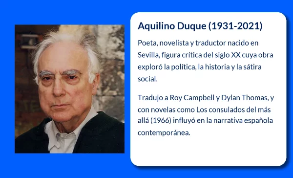 Aquilino Duque (1931-2021). El legado literario de un poeta y novelista singular