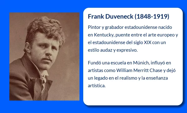 Frank Duveneck (1848-1919). El artista estadounidense que conquistó Europa con su trazo enérgico