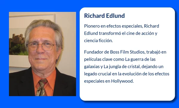 Richard Edlund (1940-VVVV). El visionario de los efectos especiales que revolucionó Hollywood