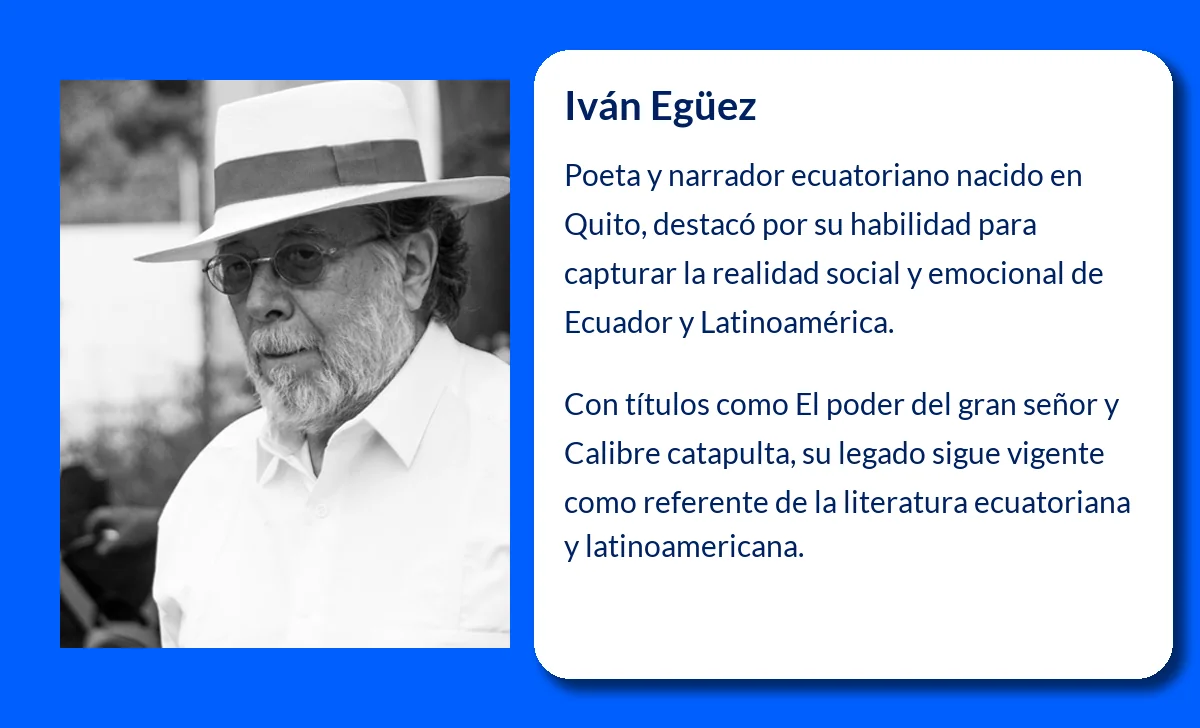 Iván Egüez (1944-VVVV): El poeta y narrador ecuatoriano que marcó la literatura de su país