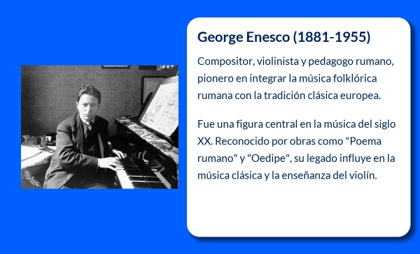 George Enesco (1881-1955): El legado musical de un virtuoso rumano