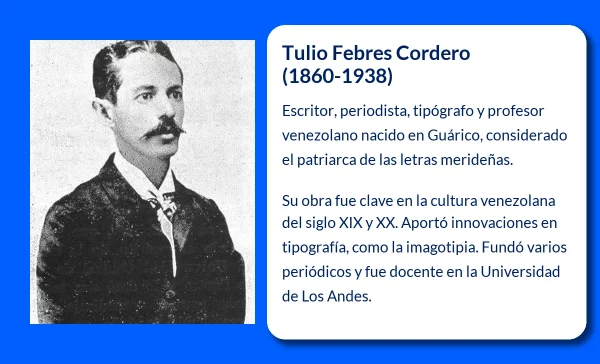 Tulio Febres Cordero (1860-1938): El patriarca de las letras merideñas