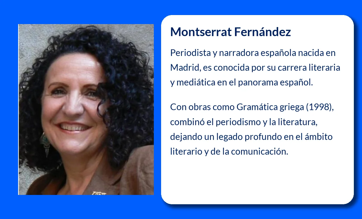 Montserrat Fernández (1952-VVVV): La periodista y narradora española que conquistó el mundo literario