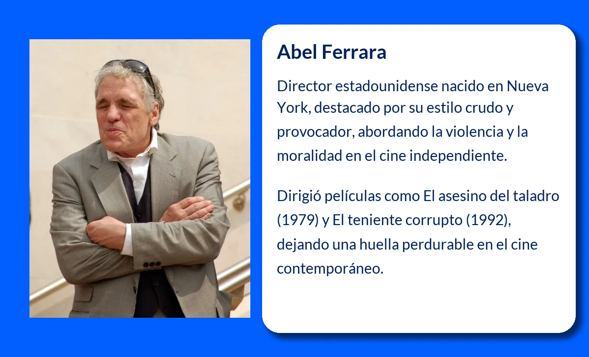 Abel Ferrara (1952-VVVV): El director que redefinió el cine independiente estadounidense