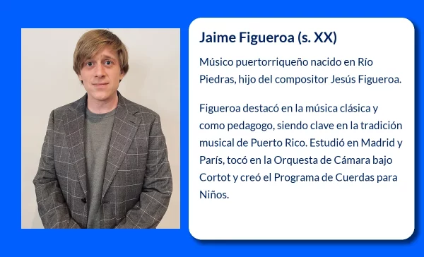 Jaime Figueroa (s. XX): El legado musical de un virtuoso puertorriqueño