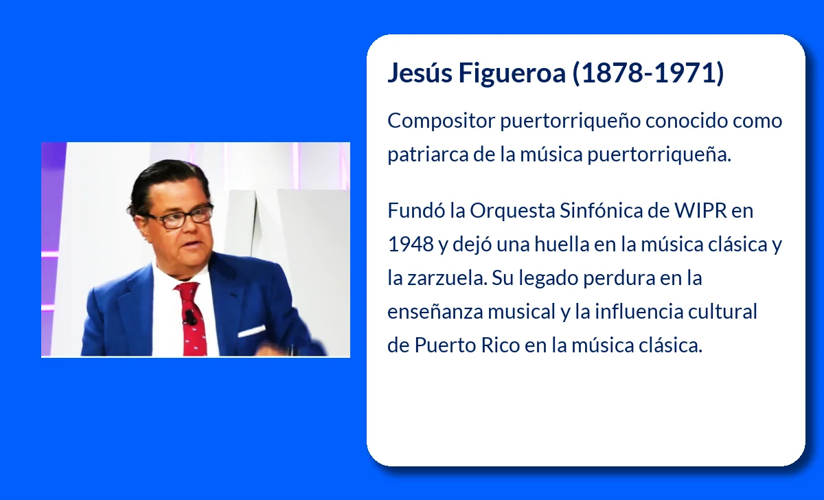 Jesús Figueroa (1878-1971): El patriarca de la música puertorriqueña