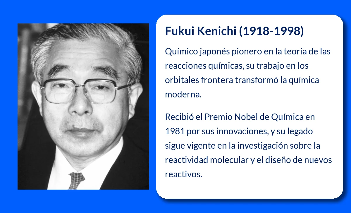 Fukui Kenichi (1918-1998): El pionero japonés que revolucionó la teoría de las reacciones químicas