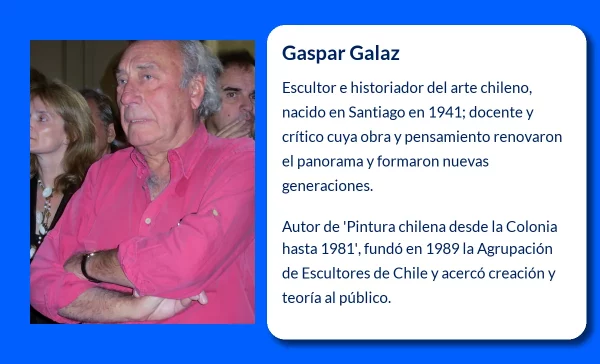 Gaspar Galaz (1941-VVVV). El escultor chileno que ha marcado huella en la historia del arte