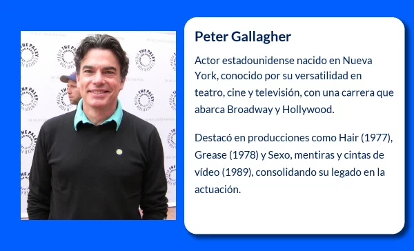 Peter Gallagher (1955-VVVV). El actor que ha dejado su huella tanto en Broadway como en la pantalla grande