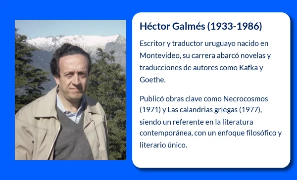 Héctor Galmés (1933-1986). El escritor y traductor que marcó un hito en la literatura uruguaya