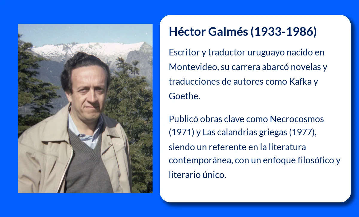Héctor Galmés (1933-1986). El escritor y traductor que marcó un hito en la literatura uruguaya