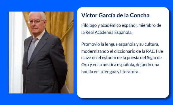 Víctor García de la Concha (1934-VVVV): Un filólogo de renombre y promotor de la lengua española