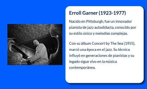 Erroll Garner (1923-1977): El genio del jazz cuya melodía cautivó al mundo