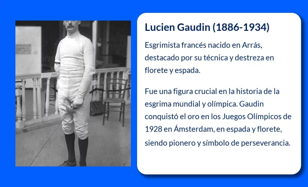 Lucien Gaudin (1886-1934). El esgrimista francés que conquistó el oro olímpico en 1928