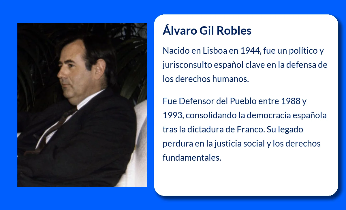 Álvaro Gil Robles (1944-VVVV): Un referente en la defensa de los derechos humanos y la justicia en España