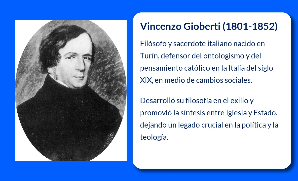 Vincenzo Gioberti (1801-1852). El filósofo italiano que defendió el ontologismo y la tradición católica
