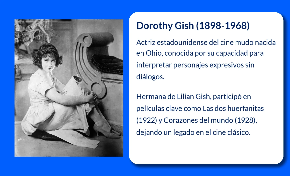 Dorothy Gish (1898-1968): La talentosa actriz secundaria de Hollywood