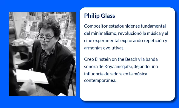 Philip Glass (1937-VVVV). El visionario compositor minimalista y su influencia en la música contemporánea