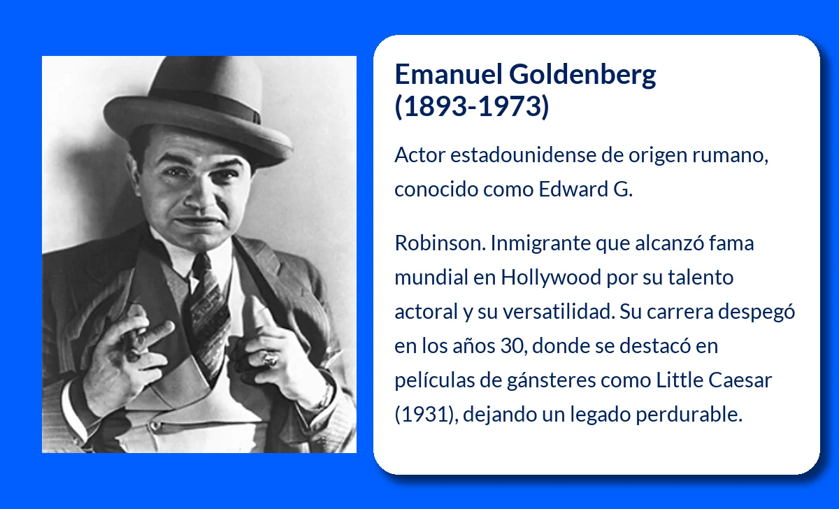 Emanuel Goldenberg (1893-1973). El actor estadounidense conocido como Edward G. Robinson