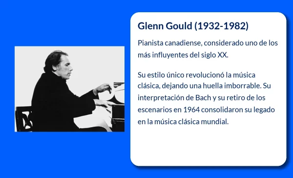 Glenn Gould (1932-1982). El genio excéntrico que revolucionó la interpretación pianística