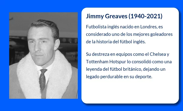 Jimmy Greaves (1940-2021). La leyenda goleadora que marcó la historia del fútbol inglés