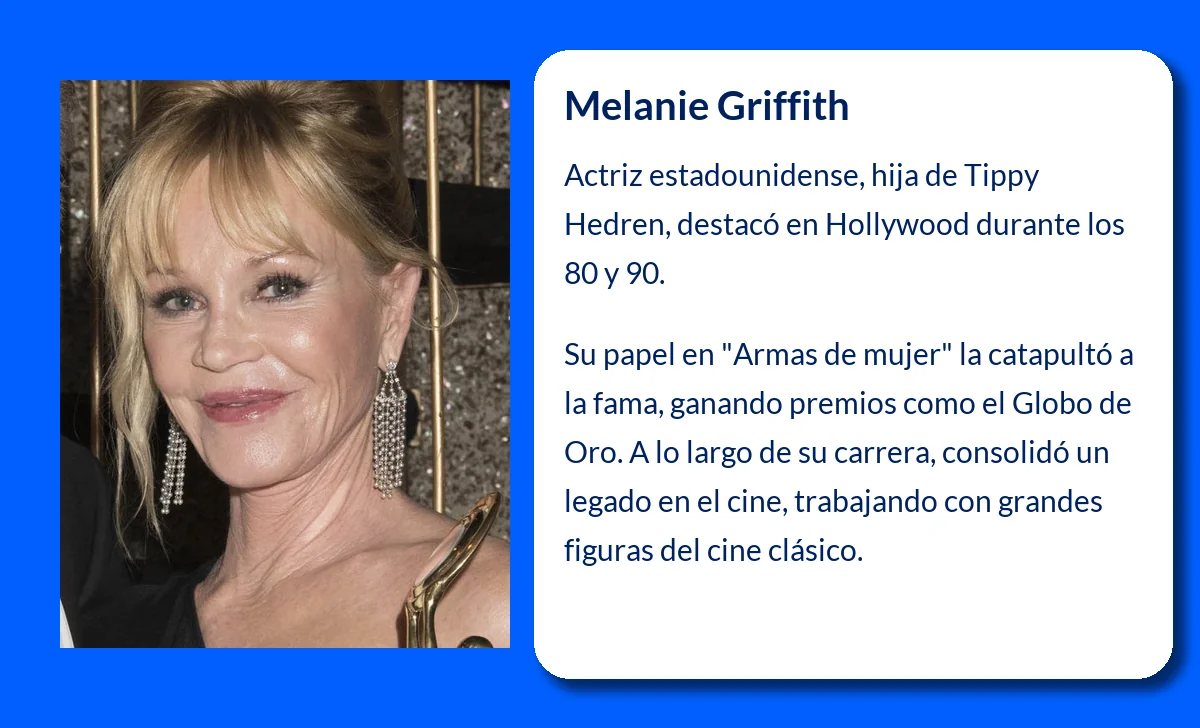 Melanie Griffith (1957-VVVV): La actriz que dejó una huella imborrable en Hollywood