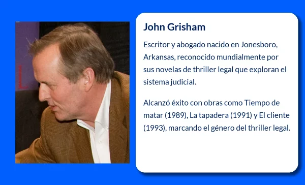 John Grisham (1955-VVVV). El maestro del legal thriller que cautivó al mundo
