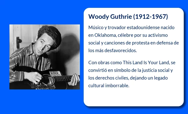 Woody Guthrie (1912-1967). El trovador del pueblo y su legado eterno