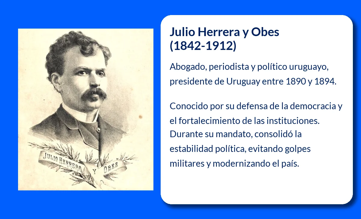 Julio Herrera y Obes (1842-1912). El primer presidente civil de Uruguay sin asonadas militares