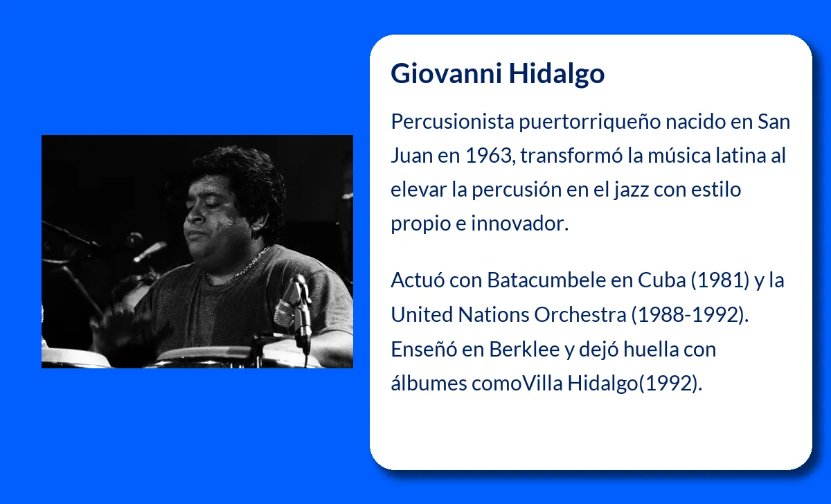 Giovanni Hidalgo. El conguero puertorriqueño que revolucionó la música latina contemporánea