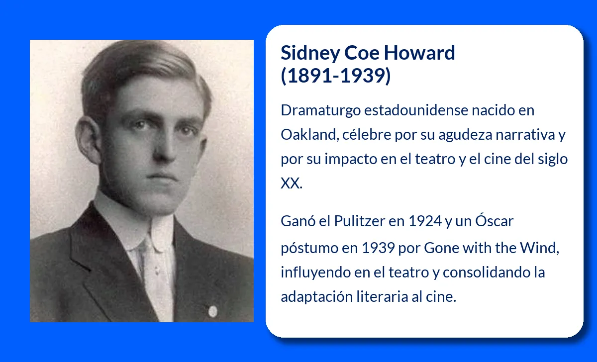Sidney Coe Howard. El dramaturgo que inmortalizó su talento en el teatro y el cine estadounidense