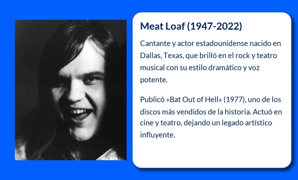 Meat Loaf. El icónico cantante estadounidense que revolucionó el rock y el teatro