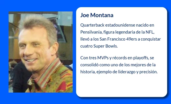 Joe Montana (1956-VVVV): El Mejor Quarterback de la Historia del Fútbol Americano