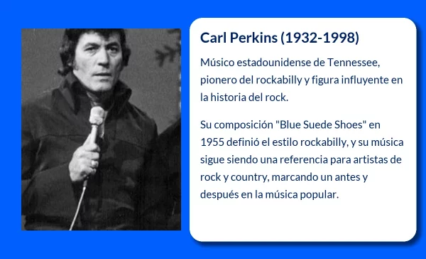 Carl Perkins (1932-1998). El pionero del rockabilly que inspiró a generaciones