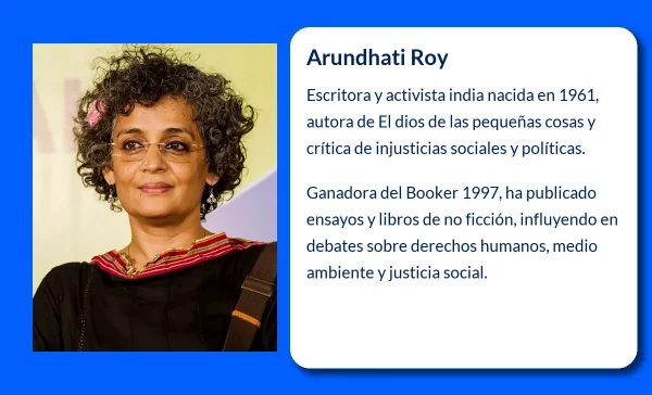 Arundhati Roy (1961-VVVV): La escritora que capturó el alma de la India
