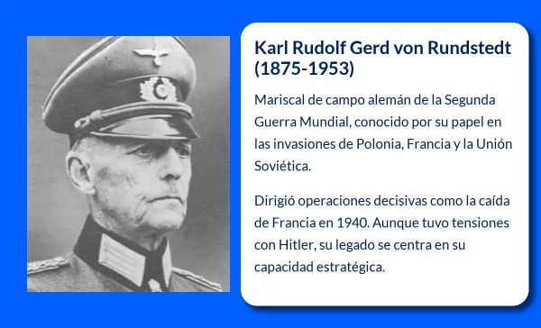 Karl Rudolf Gerd von Rundstedt (1875-1953): El mariscal alemán que vivió en la sombra del Tercer Reich