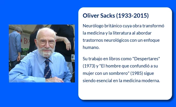 Oliver Sacks (1933-2015): El neurólogo que transformó la medicina con relatos humanos