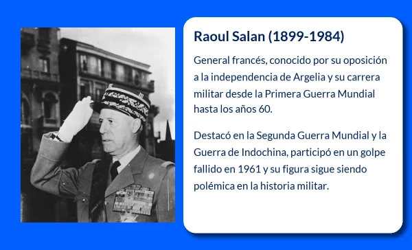 Raoul Salan (1899-1984): El general que desafió a la República Francesa en la cuestión argelina