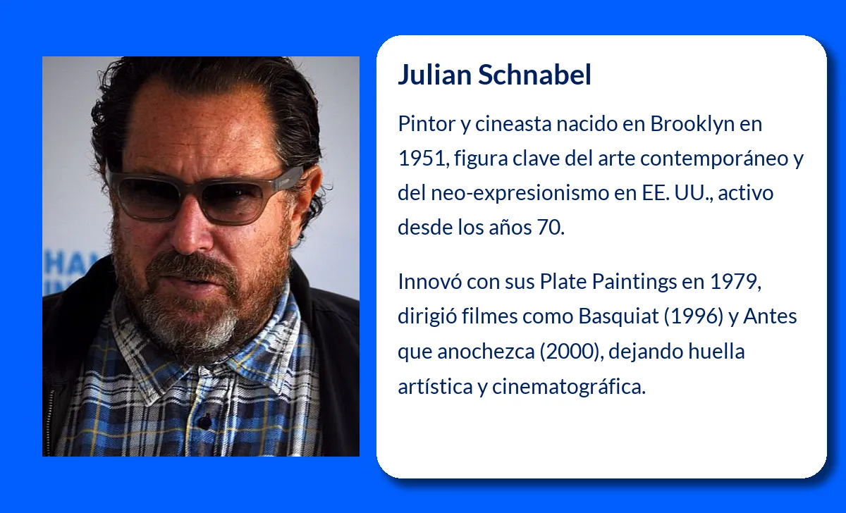 Julian Schnabel. El artista que desafió los límites del arte contemporáneo