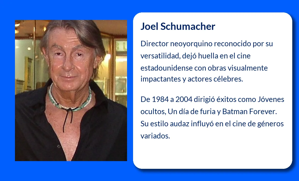 Joel Schumacher