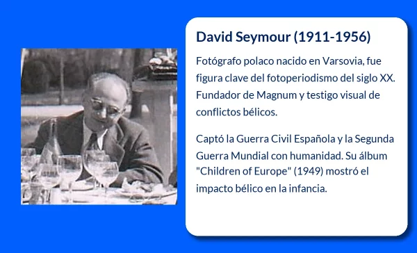 David Seymour. El fotógrafo polaco que capturó la esencia de la guerra y la vida