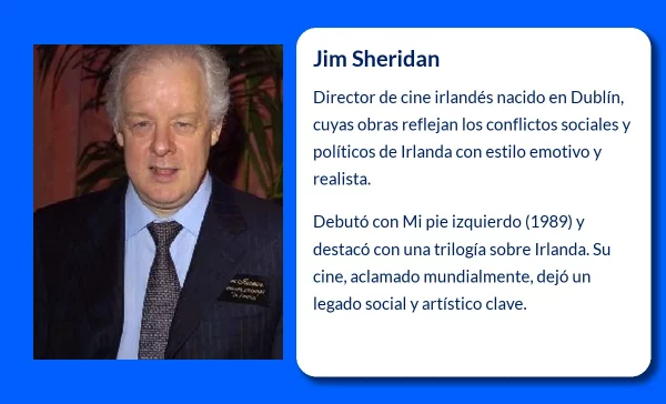 Jim Sheridan. El director irlandés que retrató la lucha de su país en el cine