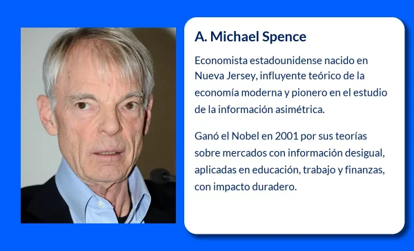 A. Michael Spence. El economista que revolucionó la teoría de la economía y la información