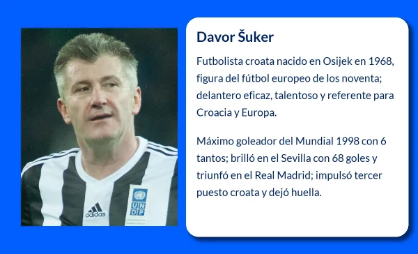 Davor Šuker. El artillero croata que conquistó el fútbol mundial