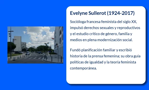 Evelyne Sullerot (1924-2017). Socióloga y feminista que revolucionó el pensamiento sobre la mujer en la sociedad moderna