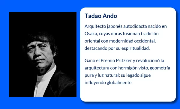 Tadao Ando. El maestro japonés de la arquitectura del silencio