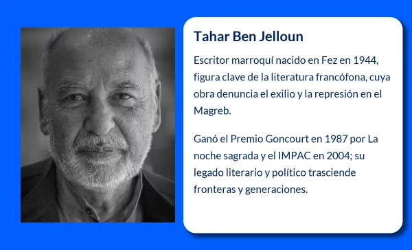 Tahar Ben Jelloun. La voz literaria que desafió el exilio y los silencios de Marruecos