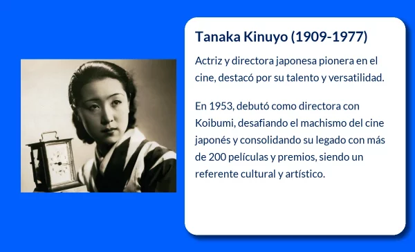 Tanaka Kinuyo (1909-1977). La pionera del cine japonés que rompió barreras de género